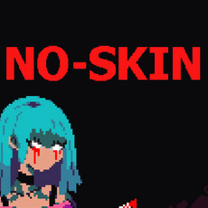 NO-SKIN