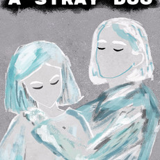 Grief like a stray dog