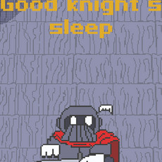 Good Knight's Sleep