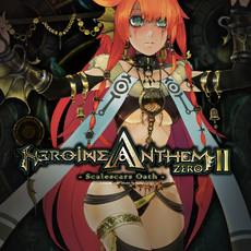 Heroine Anthem Zero 2 : Scalescars Oath