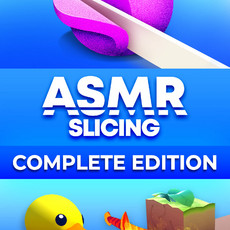 ASMR Slicing: Complete Edition
