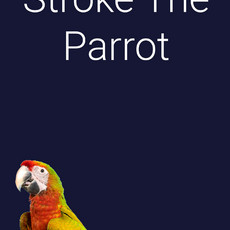 Stroke The Parrot