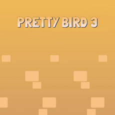 Pretty Bird 3