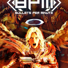 BPM: Bullets Per Minute