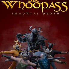 Sir Whoopass: Immortal Death