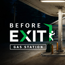 Before Exit: Gas Station