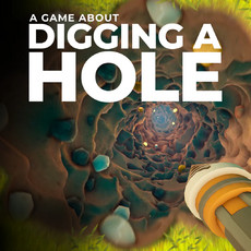 A Game About Digging A Hole™