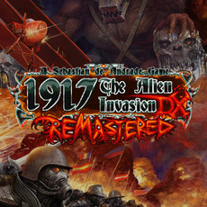 1917 - The Alien Invasion DX Remastered
