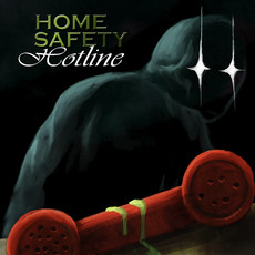Home Safety Hotline