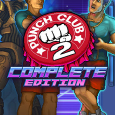 Punch Club 2: Complete Edition