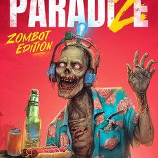 Welcome to ParadiZe - Zombot Edition