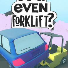 Do You even Forklift? PS5