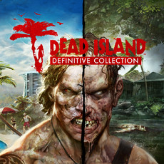 Dead Island Definitive Collection