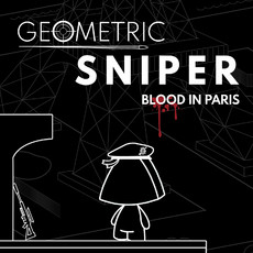 Geometric Sniper - Blood in Paris