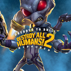 Destroy All Humans! 2 - Reprobed: Dressed to Skill Edition
