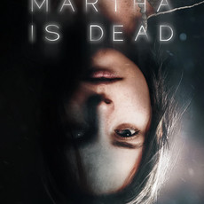 Martha Is Dead Digital Deluxe PS4™ & PS5™