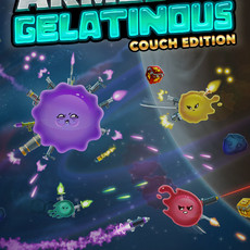 Armed and Gelatinous: Couch Edition